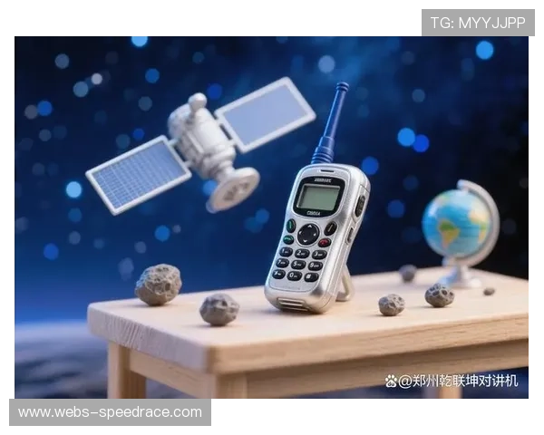 卫星通信保障偏远地区赛事直播，信号覆盖无死角